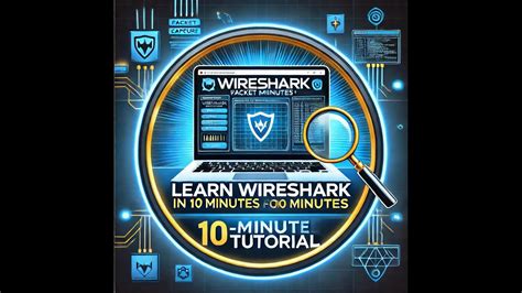 Learn Wireshark In Minutes Wireshark Tutorial For Beginners Cyber