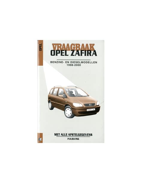 1998 2000 OPEL ZAFIRA REPARATURANLEITUNG NIEDERLÄNDISCH