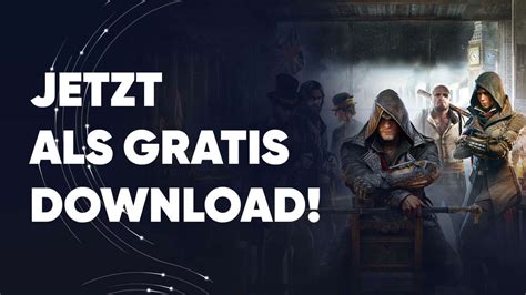 Assassins Creed Syndicate Kostenlos Sichern Hier Gibts Das Spiel