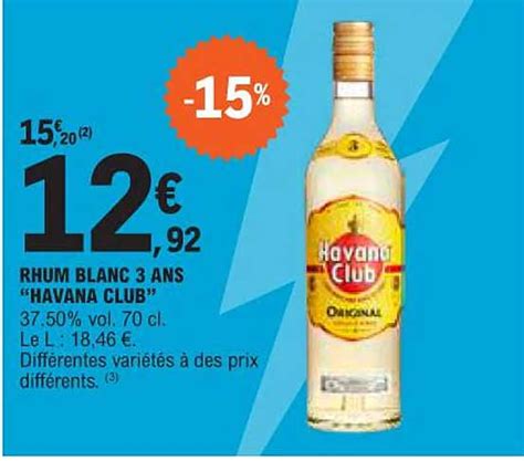 Promo Rhum Blanc Ans Havana Club Chez E Leclerc Icatalogue Fr