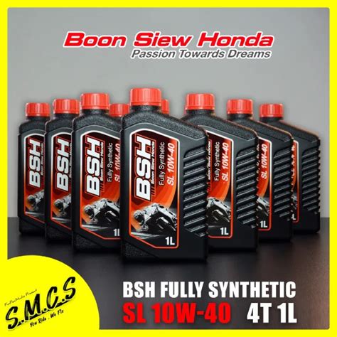 BOON SIEW HONDA BSH ENGINE OIL 4T FULLY SYNTHETIC 100 ORIGINAL 10W40