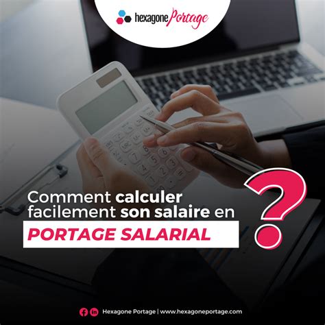 Calculer Facilement Son Salaire En Portage Salarial Hexagone Portage