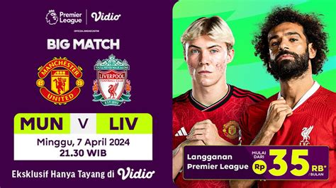 Link Siaran Langsung Liga Inggris Manchester United Vs Liverpool Di