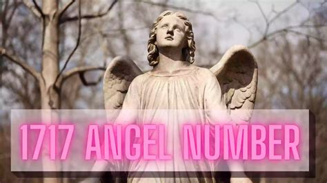 Explore Secrets of 1717 Angel Number | Numerology Hub