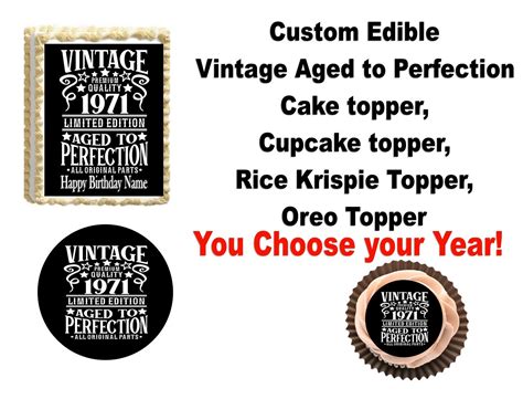 Custom Edible Vintage Aged To Perfection Cake Topper Cupcake Topper Rice Krispy Treat Topper