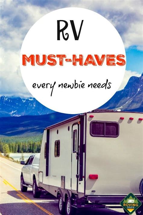 35 Must Have Rv Accessories For Super Successful Camping Rv Camping Checklist Travel Trailer