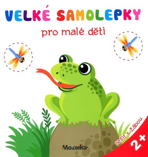 Velké samolepky pro malé děti žába Levneknihy cz