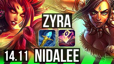 ZYRA Vs NIDALEE JGL Rank 1 Zyra 5 1 9 KR Challenger 14 11