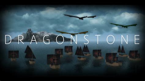 Dragonstone - YouTube