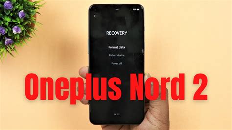 OnePlus Nord 2 5G Forget Pattern Pin Password Unlock Reset Screen