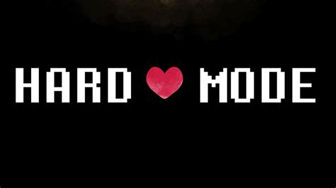 hard mode heres   chapter    single tidy post