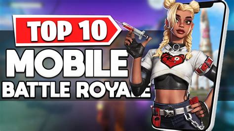 Top Mobile Battle Royale Games Youtube