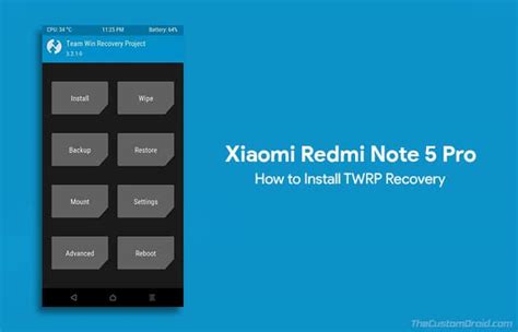 How To Install TWRP Recovery On Redmi Note 5 Pro Whyred