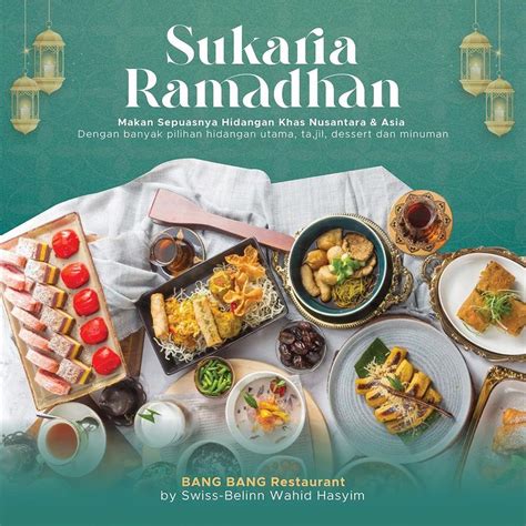 Rekomendasi Paket All You Can Eat Buka Puasa Di Hotel Jakarta Tahun