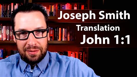 How Did Joseph Smith Translate John 1 1 Joseph Smith Translation JST