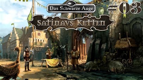 Let S Play Das Schwarze Auge Satinavs Ketten Part 03 Schweine Und