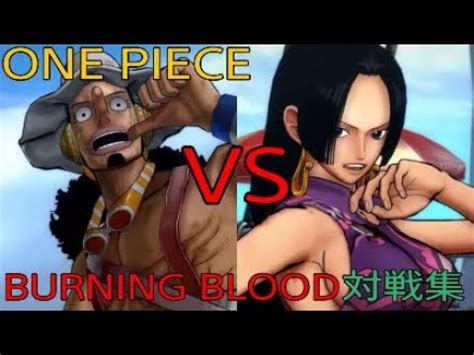 One Piece Burning Blood Vs Youtube