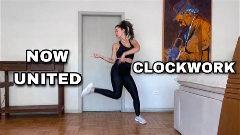 Dance Tutorial Clockwork Now United Espelhado Youtube