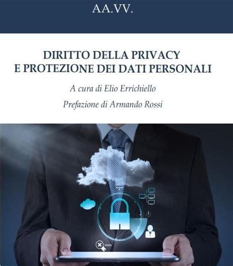 Nuovo Manuale Privacy E Protezione Dati Personali 2023