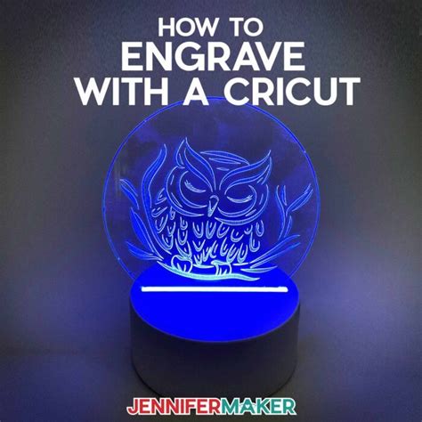 Learn How To Engrave With Cricut Maker Or Maker 3 Jennifer Maker