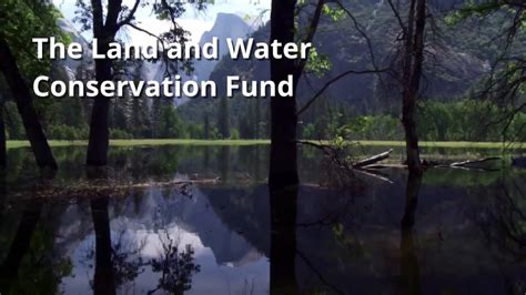 Land and Water Conservation Fund | U.S. Department of the Interior