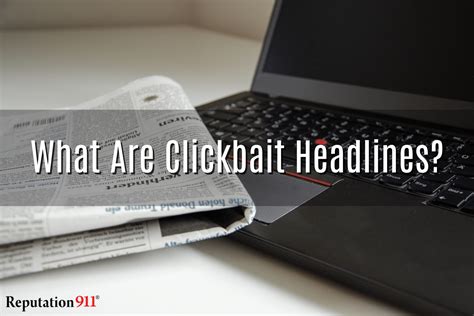 What Is Clickbait Examples Of Images Headlines Articles