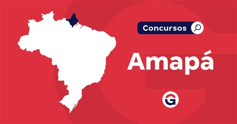 Concursos Amapá AP confira os editais previstos no PLOA 2025