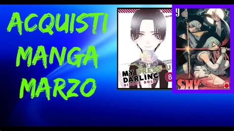 Acquisti Manga Di Marzo YouTube