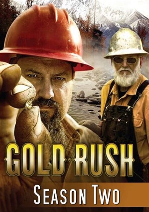 Gold Rush Season 2 - watch full episodes streaming online