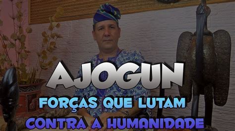 Ajogun Inimigos Da Humanidade Programa Universus 32 Youtube