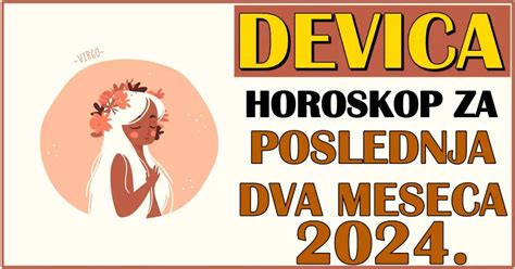 Device Horoskop Za Poslednja Dva Meseca Kraj Godine E Vam