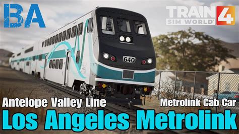 Los Angeles Metrolink Antelope Valley Line Train Sim World Youtube