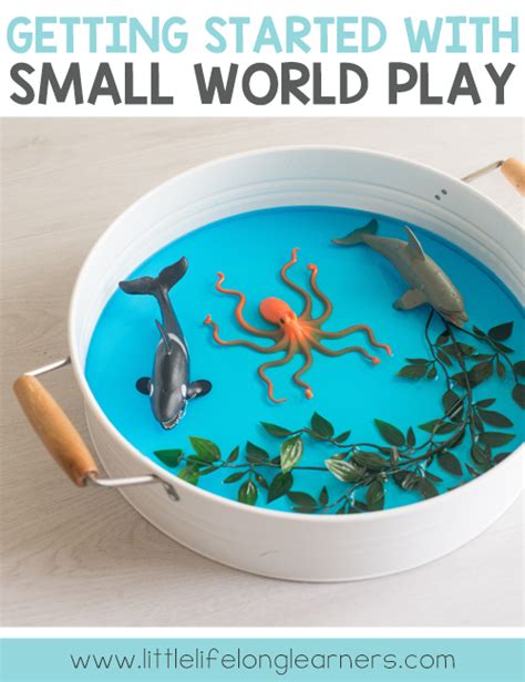 How To Get Started With Small World Play Little Lifelong Learners