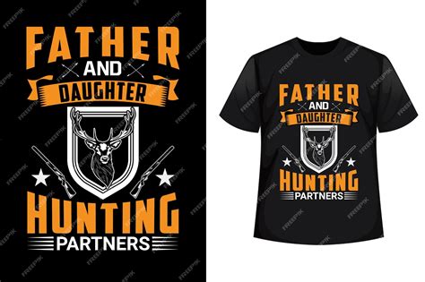 Premium Vector Father And Daughter Hunting Partners Hunting T Shirt