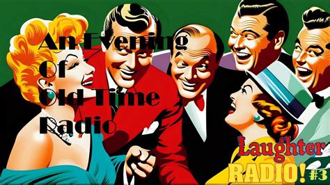 All Night Old Time Radio Shows Laughter Radio Classic Comedy