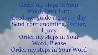 ORDER MY STEPS Lyrics - BROOKLYN TABERNACLE CHOIR | eLyrics.net