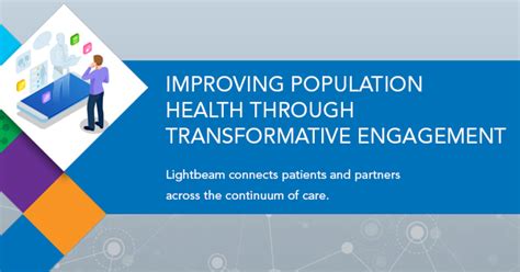 Transformative Engagement Lightbeam Health Solutions