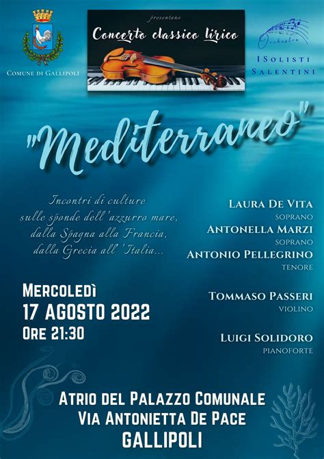 Mediterraneo Concerto Classico Lirico Gallipoli 17 Agosto 2022