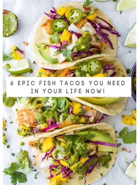 Epic Fish Taco Recipes Joyful Healthy Eats