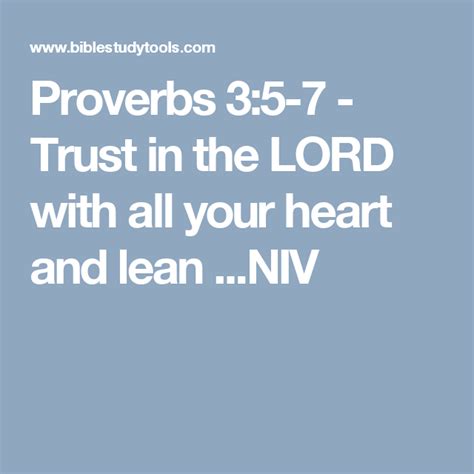 Proverbs 3 5 7 Trust In The LORD With All Your Heart And Lean NIV