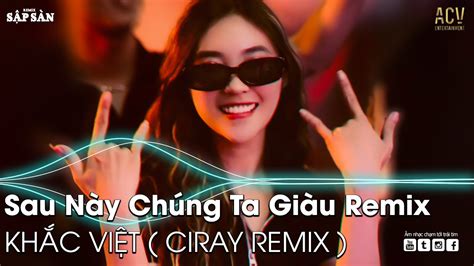 Sau N Y Ch Ng Ta Gi U Remix Sau N Y Ch Ng Ta Gi U Anh S A Em I