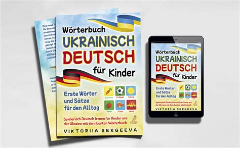 W Rterbuch Ukrainisch Deutsch F R Kinder Erste W Rter Und S Tze F R