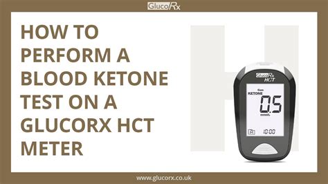 How To Perform A Blood Ketone Test On A Glucorx Hct Meter Youtube