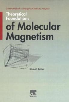 PDF Theoretical Foundations of Molecular Magnetism de Roman Boča