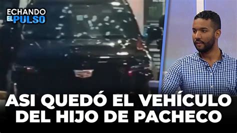 Asi Quedo El Veh Culo Andaba Hijo Del Diputado Pacheco Echando El