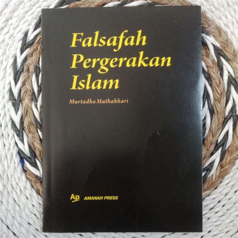 Jual Falsafah Pergerakan Islam Shopee Indonesia