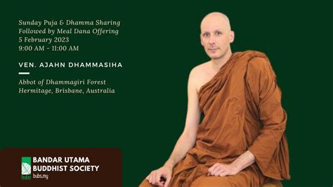 Sunday Dhamma Sharing By Ven Ajahn Dhammasiha Feb Youtube