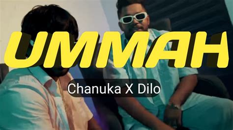 Ummah උමම Chanuka Mora X Dilo Lyrics Video Sinhala Songs