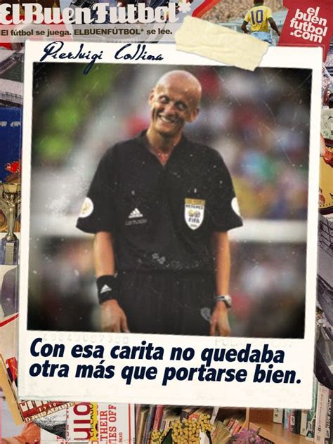 Pierluigi Collina | Seleccion brasileña de futbol, Futbol, Arbitro