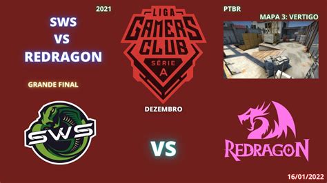 Sws Vs Redragon Vertigo Mapa Md Ptbr Gamers Club S Rie A